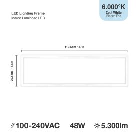 Marco Luminoso LED de 120x30cm 48W 5.300lm blanco Frío 6000K