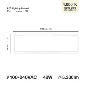 Marco Luminoso LED de 120x30cm 48W 5.300lm blanco Neutro 4000K