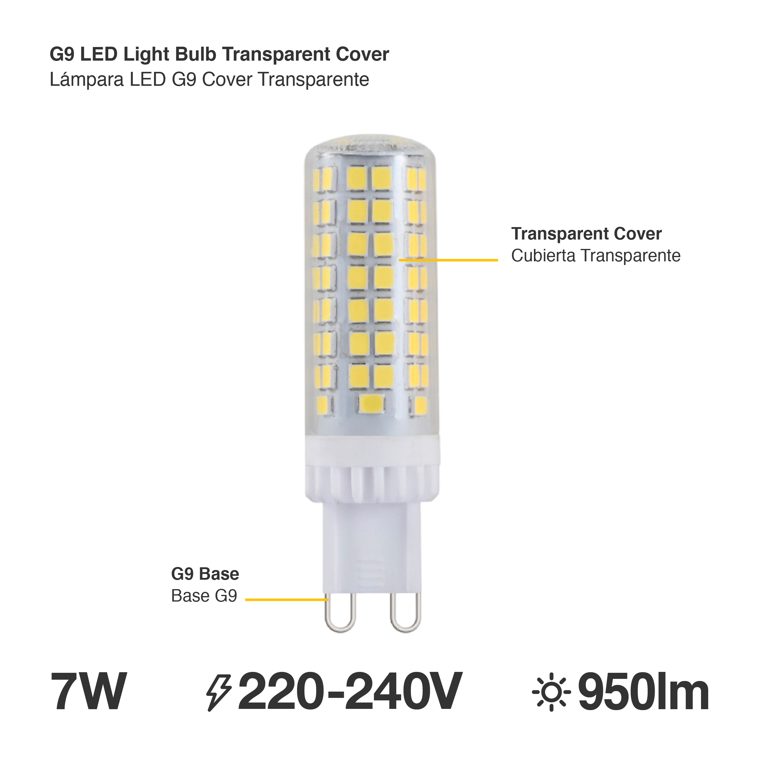 Lámpara LED G9 7W Cover Transparente Blanco Frío 6500°K 220-240VAC