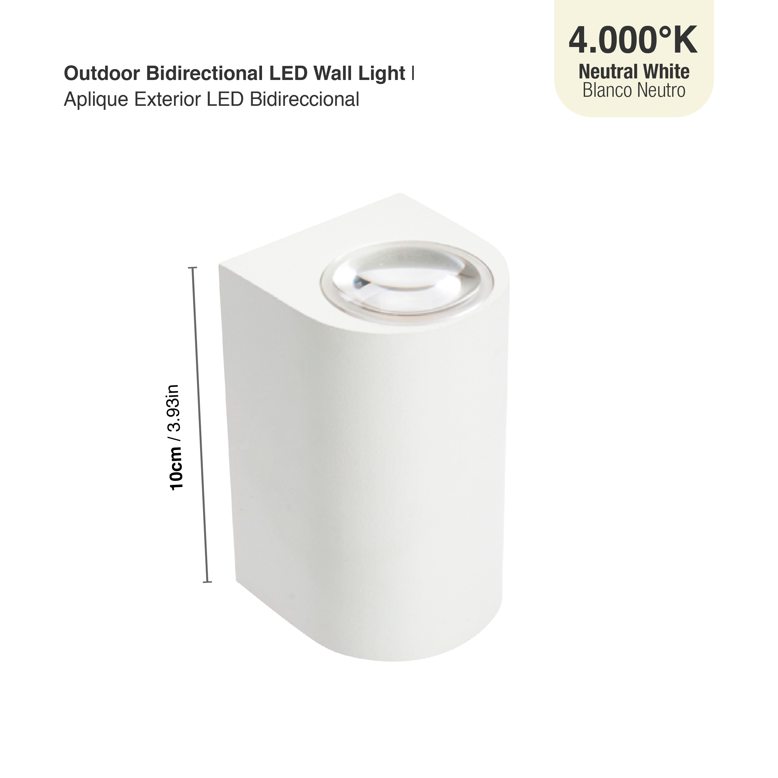 Aplique Exterior LED Bidireccional Blanco 10W 800lm Blanco Neutro 220V