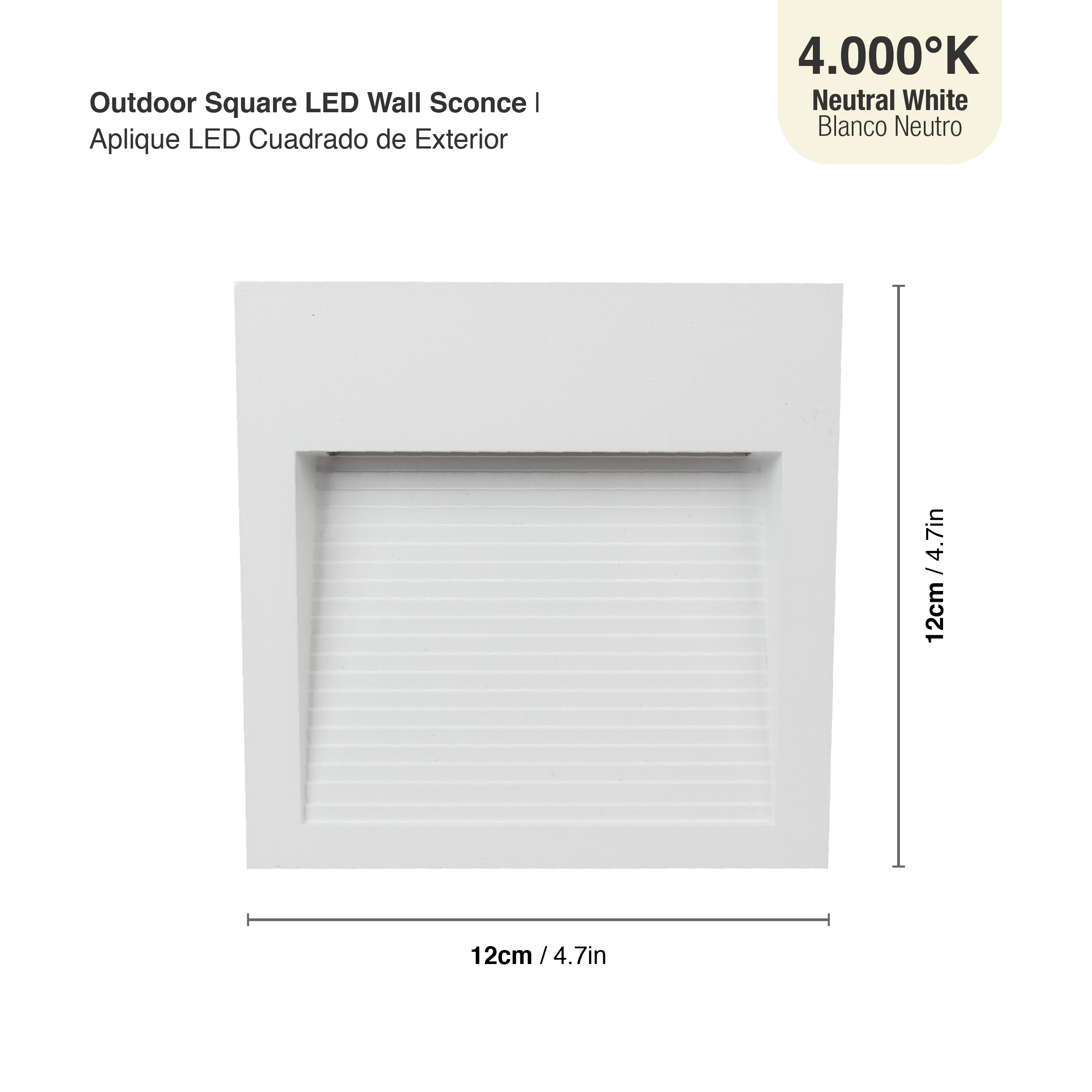 Aplique Exterior Blanco WALL SQUARE LED 6W Blanco Neutro 12x12cm 220-240V