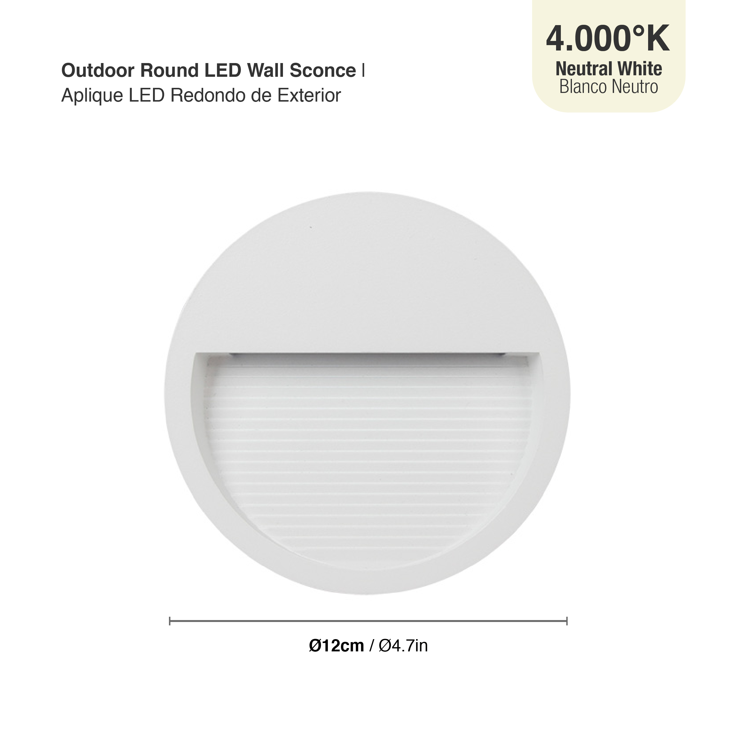 Aplique LED Exterior de Pared Redondo 6W IP65 Blanco Neutro 12cm 220V Blanco