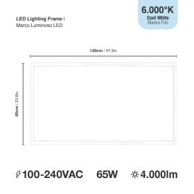 Marco Luminoso LED de 120x60cm 65W 4000lm blanco Frío 6000K