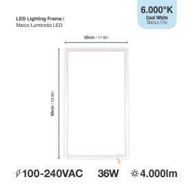 Marco Luminoso LED de 60x30cm 36W 4000lm blanco Frío 6000K